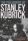 The philosophy of Stanley Kubrick /