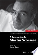 A companion to Martin Scorsese /