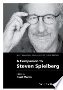 A companion to Steven Spielberg /