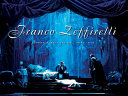 Franco Zeffirelli : complete works : theatre, opera, film /