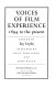 Voices of film experience : 1894 to the present /