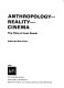 Anthropology, reality, cinema : the films of Jean Rouch /