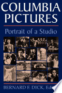 Columbia Pictures : portrait of a studio /