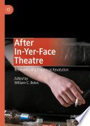 After In-Yer-Face Theatre : Remnants of a Theatrical Revolution /
