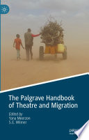 The Palgrave Handbook of Theatre and Migration /