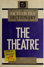 The Facts on file dictionary of theatre /