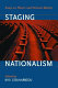 Staging nationalism : essays on theatre and national identity /