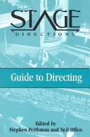 The Stage directions guide to directing /
