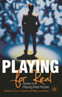 Playing for real : actors on playing real people /