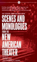 Scenes and monologues from the new American theater /