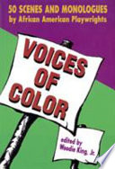 Voices of color : scenes and monologues from the Black American theatre /