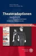 Theateradaptionen : interkulturelle Transformationen moderner Bühnentexte /