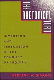 The Rhetorical turn : invention and persuasion in the conduct of inquiry /
