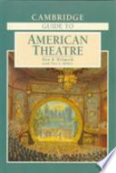 Cambridge guide to American theatre /