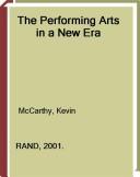 The performing arts in a new era /
