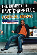 The comedy of Dave Chappelle : critical essays /