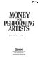 Money for performing artists /