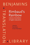 Rimbaud's rainbow : literary translation in higher education /