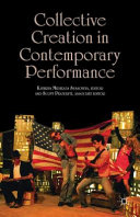 Collective creation in contemporary performance /