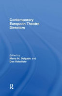 Contemporary European theatre directors /