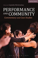 Performance and community : commentary and case studies /