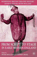 From script to stage in early Modern England /