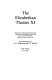 The Elizabethan theatre XI : papers given at the eleventh International Conference on Elizabethan Theatre held at the University of Waterloo, Ontario, in July 1985 /