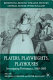 Players, playwrights, playhouses : investigating performance, 1660-1800 /