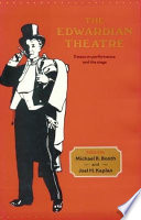 The Edwardian theatre : essays on performance and the stage /