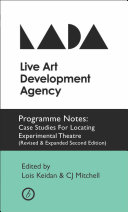 Programme notes : case studies for locating experimental theatre /