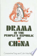 Drama in the People's Republic of China /