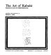 The Art of Kabuki : famous plays in performance /