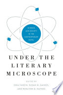 Under the literary microscope : science and society in the contemporary novel /