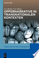 Opfernarrative in transnationalen Kontexten /