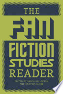 The Fan Fiction Studies Reader /