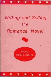 Writing and selling the romance novel /