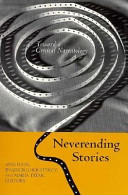 Neverending stories : toward a critical narratology /