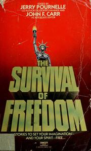 The Survival of freedom /