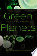 Green planets : ecology and science fiction /