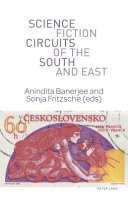 Science fiction circuits of the South and East /