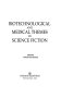 Biotechnological and medical themes in science fiction /