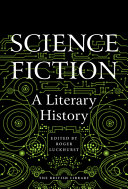 Science fiction : a literary history /