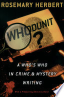 Whodunit? : a who's who in crime & mystery writing /