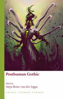Posthuman Gothic /