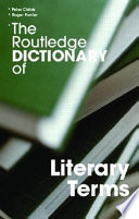 The Routledge dictionary of literary terms /