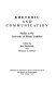 Rhetoric and communication : studies in the University of Illinois tradition /
