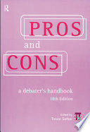 Pros and cons : a debater's handbook /