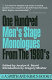 One hundred men's stage monologues from the 1980's /