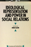 Ideological representation and power in social relations : literary and social theory /
