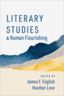 Literary studies and human flourishing /